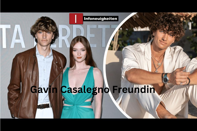 Gavin Casalegno Freundin
