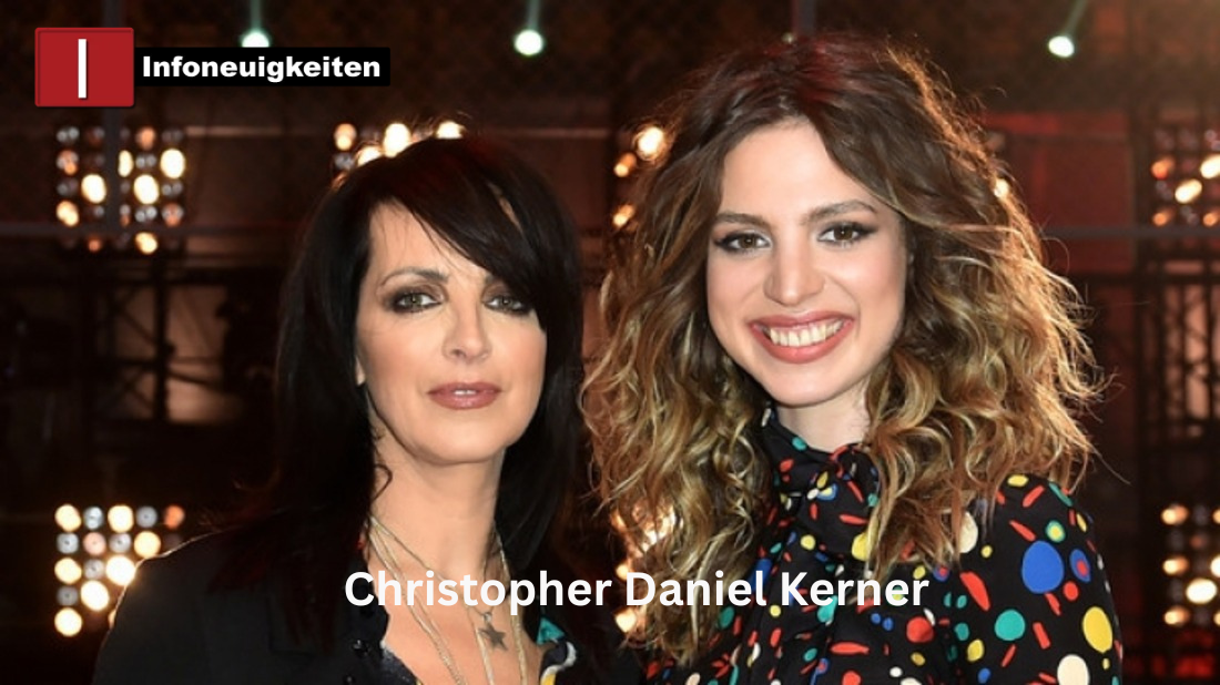 Christopher Daniel Kerner – Das Geheimnisvolle um eine wenig bekannte Persönlichkeit Christopher Daniel Kerner