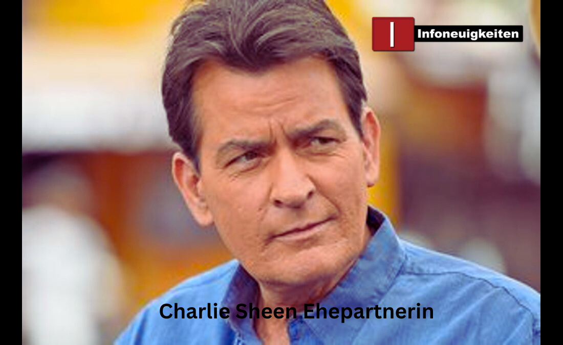 Charlie Sheen Ehepartnerin