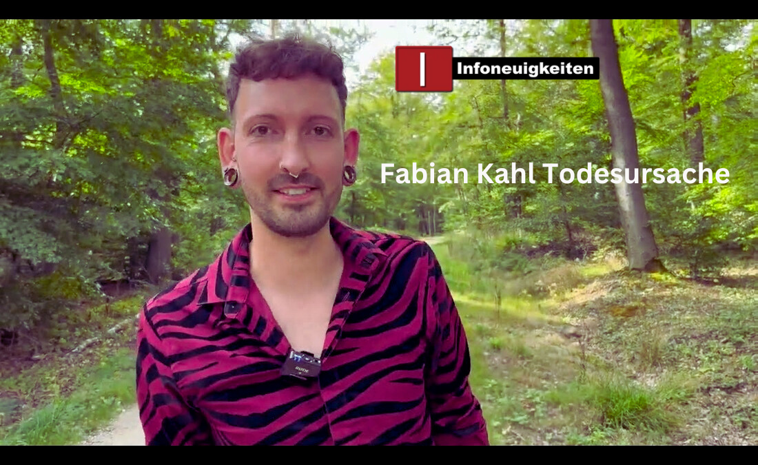 Fabian Kahl Todesursache: Die Ungewissheit und die Wahrheit Fabian Kahl Todesursache