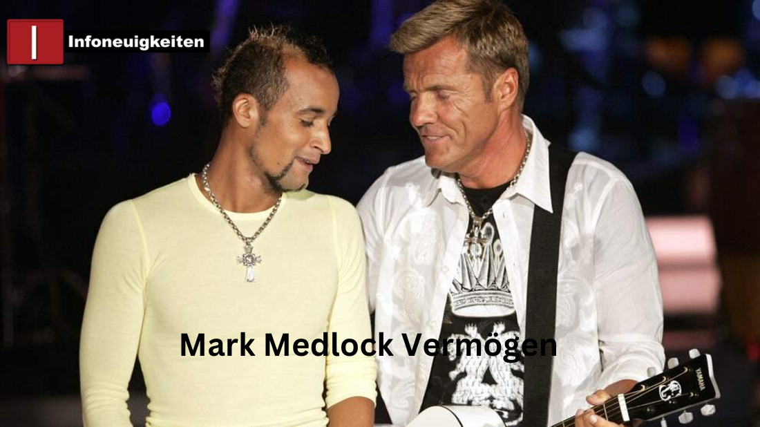 Mark Medlock Vermögen: Ein umfassender Blick auf seinen finanziellen Erfolg Mark Medlock Vermögen