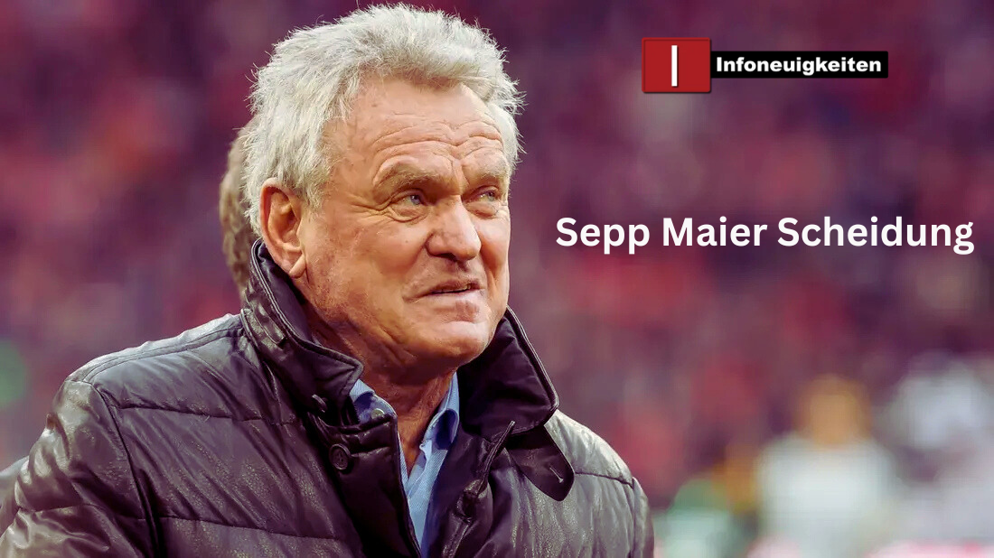 Sepp Maier Scheidung