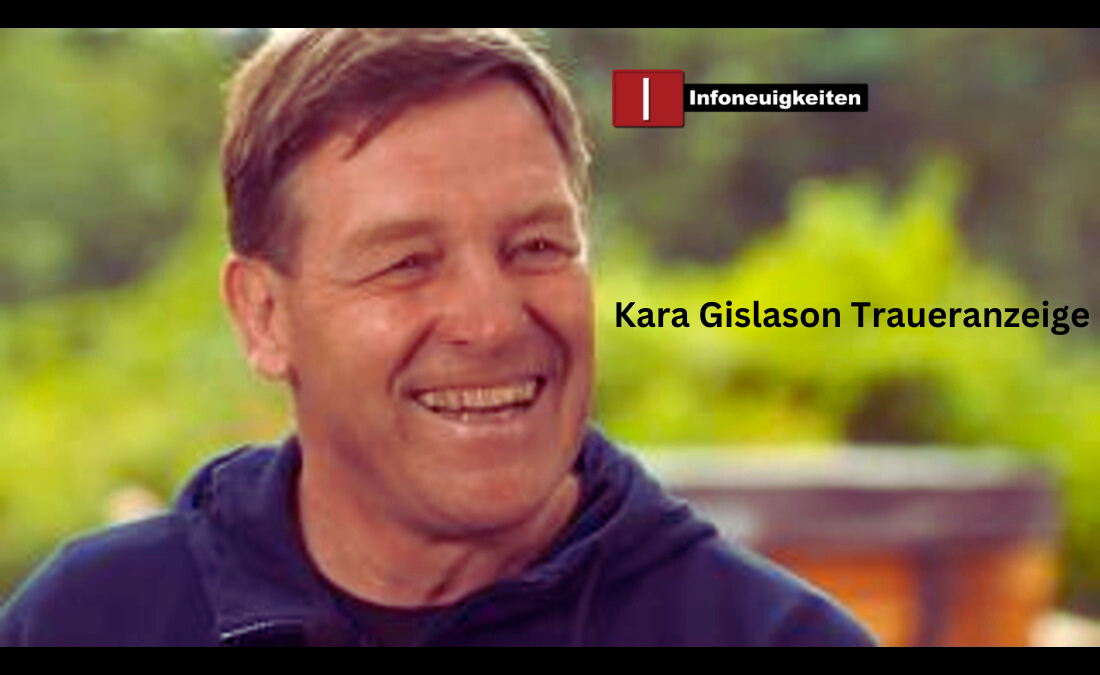 Kara Gislason Traueranzeige