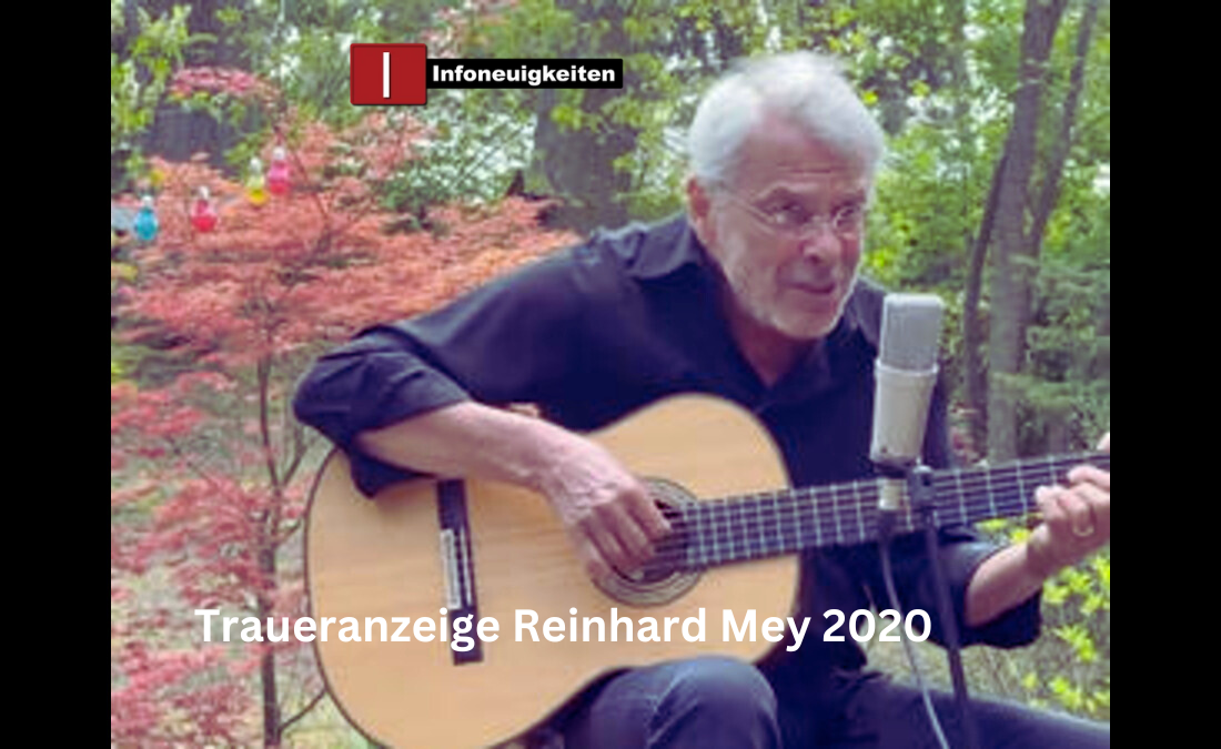 Traueranzeige Reinhard Mey 2020